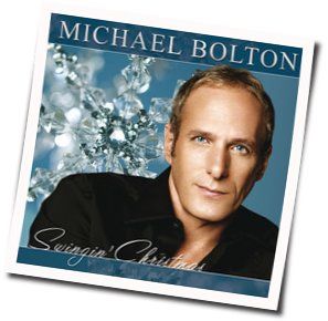 Have Yourself A Merry Little Christmas Chords by Michael Bolton