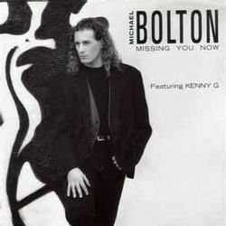 Missing You Now Chords by Michael Bolton
