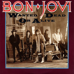 Dead Or Alive Tab by Bon Jovi