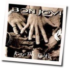 Keep The Faith Chords by Bon Jovi