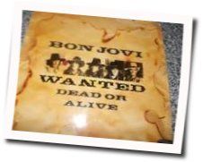 Wanted Dead Or Alive  Chords by Bon Jovi