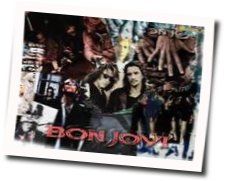 When I Look Into Your Eyes Chords by Bon Jovi
