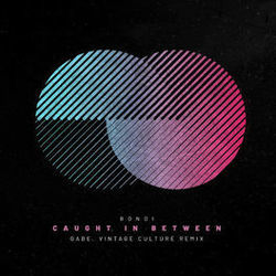 Caught In Between Chords by Bondi