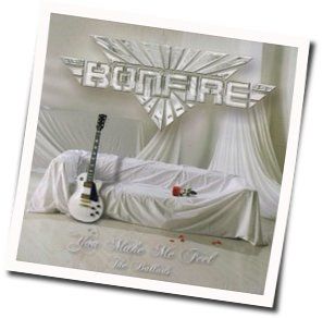 You Make Me Feel Chords by Bonfire