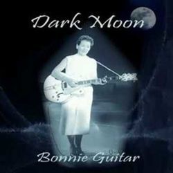 Dark Moon Tab by Bonnie Guitar