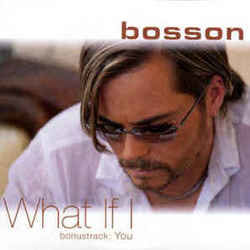 What If I Chords by Bosson