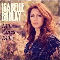 Mille Après Mille by Isabelle Boulay