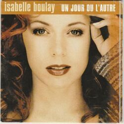 Un Jour Ou Lautre by Isabelle Boulay