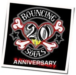 Never Say Die When You're Young Chords by The Bouncing Souls