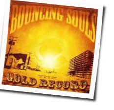 The Gold Song Chords by The Bouncing Souls