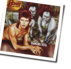 Diamond Dogs Chords by David Bowie