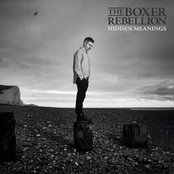 Hidden Meanings Chords by The Boxer Rebellion