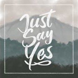 Just Say Yes by Boyce Avenue