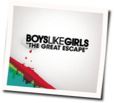 Great Escape Chords by Boys Like Girls