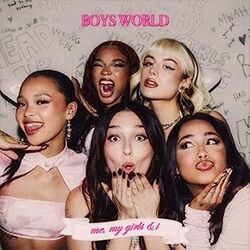 Me, My Girls And I Chords by Boys World