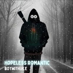 Hopeless Romantic Chords by BoyWithUke