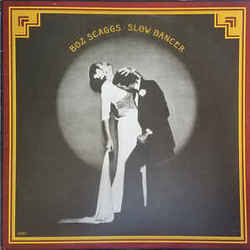 Slow Dancer Chords by Boz Scaggs