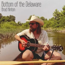 Bottom Of The Delaware by Brad Hinton