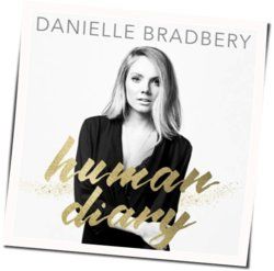 Human Diary Chords by Danielle Bradbery