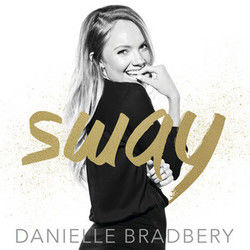 Sway Chords by Danielle Bradbery