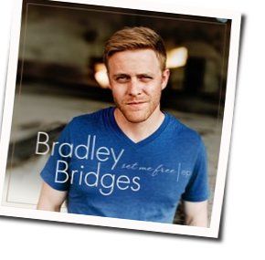 Till I Die Chords by Bradley Bridges
