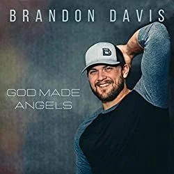 God Made Angels Chords by Brandon Davis