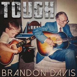 Tough by Brandon Davis
