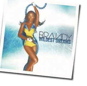 Wildest Dreams Chords by Brandy