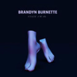 State I'm In by Brandyn Burnette