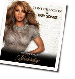 Yesterday Chords by Toni Braxton