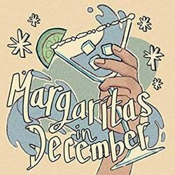 Margaritas In December by Brayden Bellile