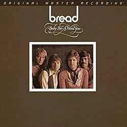 Baby I'm A Want You (Ver2) Chords by Bread
