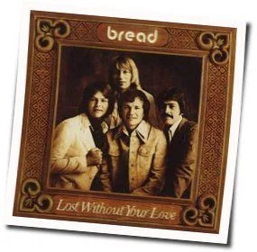 She's The Only One Chords by Bread