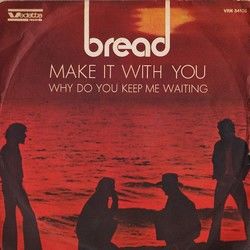Make It With You  Chords by Bread