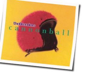 Cannonball by The Breeders