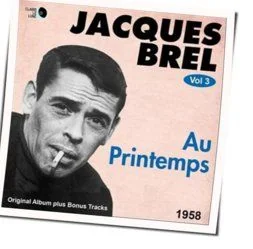 Au Printemps Chords by Jacques Brel