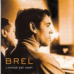 Lamour Est Mort Chords by Jacques Brel