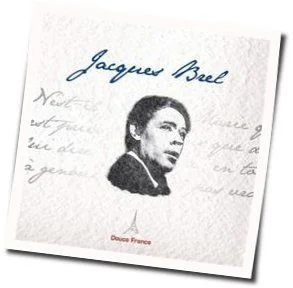 Prière Paienne Chords by Jacques Brel