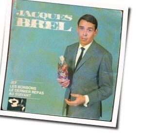 Le Dernier Repas Chords by Jacques Brel