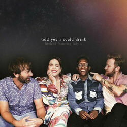 Told You I Could Drink Chords by BRELAND