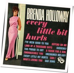 Every Little Bit Hurts Chords by Brenda Holloway