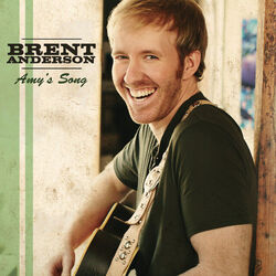 Amys Song by Brent Anderson