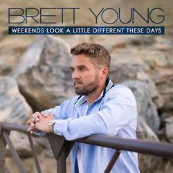 Weekends Look A Little Different These Days Chords by Brett Young