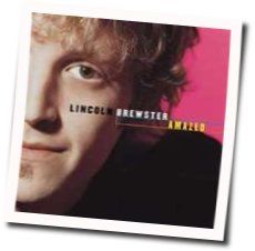 Amazed Chords by Lincoln Brewster