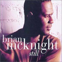 Still by Brian McKnight