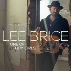 One Of Them Girls Chords by Lee Brice