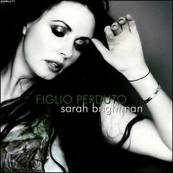 Figlio Perduto Chords by Sarah Brightman