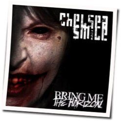 Chelsea Smile by Bring Me The Horizon