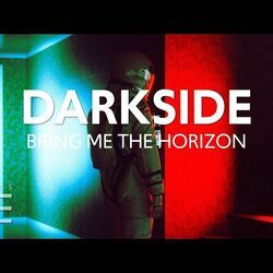 Darkside by Bring Me The Horizon