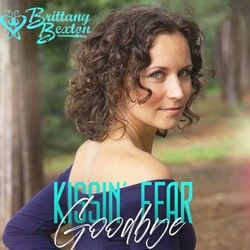 Kissin Fear Goodbye Chords by Brittany Bexton